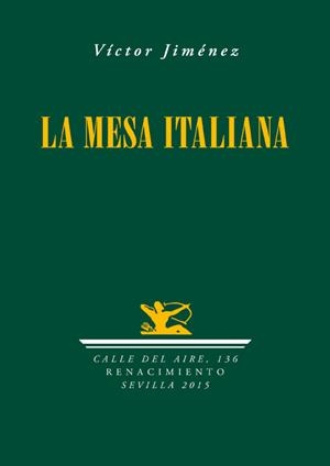 MESA ITALIANA, LA | 9788416246267 | JIMENEZ, VICTOR