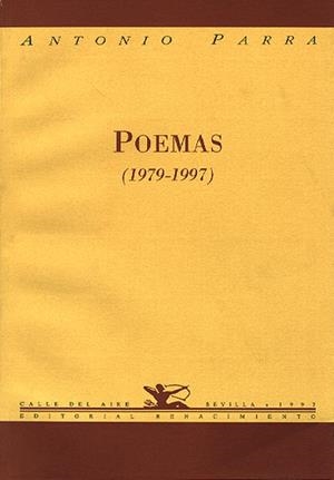 POEMAS (1979-1997) | 9788489371316 | PARRA, ANTONIO