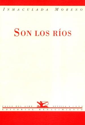 SON LOS RIOS | 9788489371507 | MORENO, INMACULADA