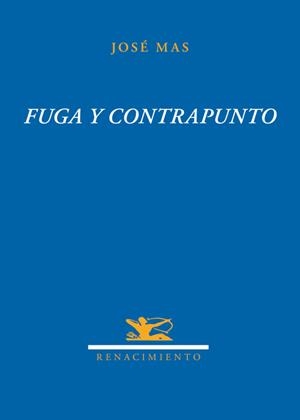 FUGA Y CONTRAPUNTO | 9788484728061 | JOSE, MAS