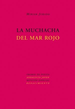 MUCHACHA DEL MAR ROJO | 9788484723035 | JURADO, MIRIAM