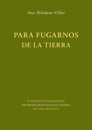 PARA FUGARNOS DE LA TIERRA | 9788484725992 | TOLEDANO VILLAR, ANA