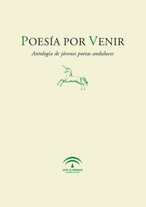 POESIA POR VENIR. ANTOLOGIA | 9788484721680 | VARIOS AUTORES