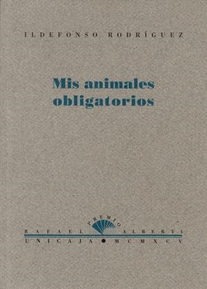 MIS ANIMALES OBLIGATORIOS | 9788486307981 | RODRIGUEZ GONZALEZ, I.