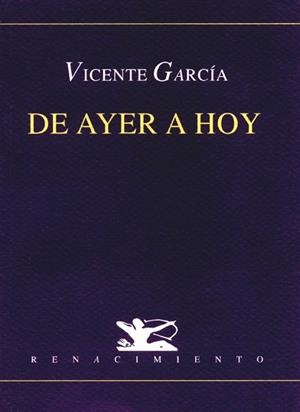DE AYER A HOY | 9788489371064 | GARCIA, VICENTE