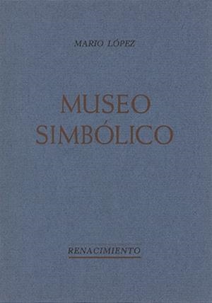 MUSEO SIMBOLICO | 9788485424153 | LOPEZ, MARIO