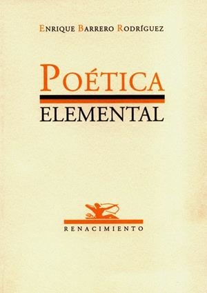 POETICA ELEMENTAL | 9788484720768 | BARRERO RODRIGUEZ, E.