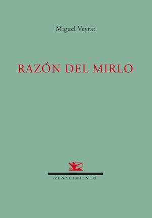 RAZON DEL MIRLO | 9788484724612 | VEYRAT, MIGUEL