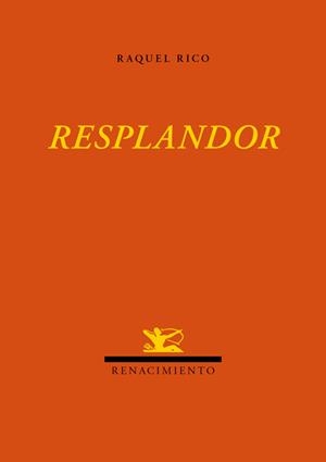 RESPLANDOR | 9788484726296 | RICO, RAQUEL