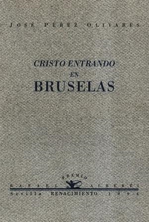 CRISTO ENTRANDO EN BRUSELAS | 9788486307806 | PEREZ OLIVARES, JOSE