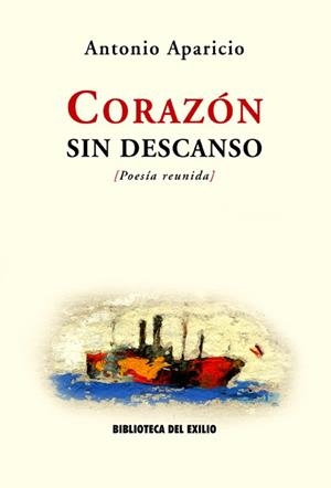CORAZON SIN DESCANSO | 9788484721208 | APARICIO, ANTONIO