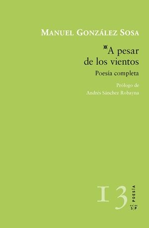 A PESAR DE LOS VIENTOS | 9788415065500 | GONZALEZ SOSA, MANUEL