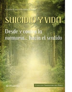 SUICIDIO Y VIDA | 9788415132011 | VV. AA