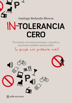 INTOLERANCIA CERO | 9788493738129 | REDONDO,  SANTIAGO