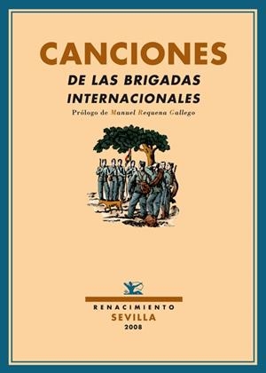 CANCIONES DE LAS BRIGADAS INTERNACIONALES | 9788484723431 | VARIOS AUTORES