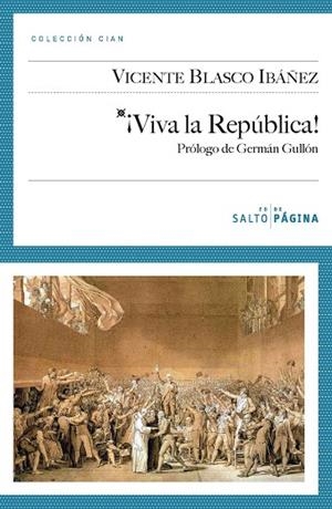 VIVA LA REPUBLICA | 9788415065050 | BLASCO IBAÑEZ, VICENTE
