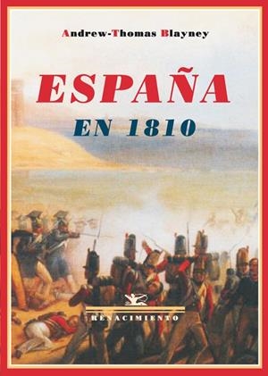 ESPAÑA EN 1810 | 9788484724919 | BLAYNEY, ANDREW THOMAS