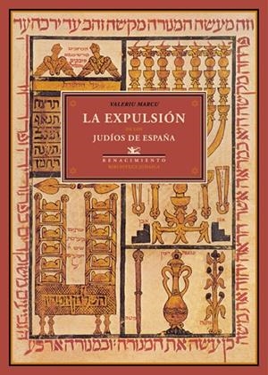 EXPULSION DE LOS JUDIOS EN ESPAÑA, LA | 9788484726913 | MARCU, VALERIU