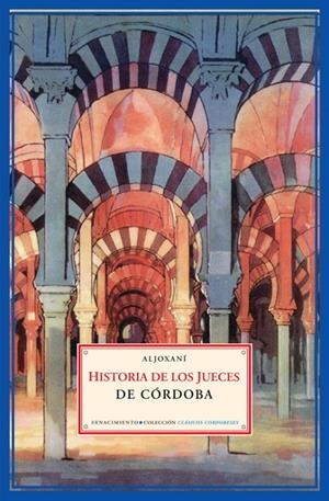 HISTORIA DE LOS JUECES DE CORDOBA | 9788484722069 | ALJOXANI