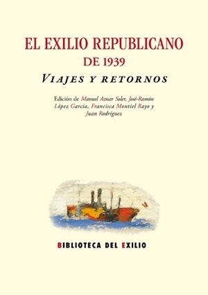 EXILIO REPUBLICANO DE 1939, EL | 9788484725466 | VARIOS AUTORES