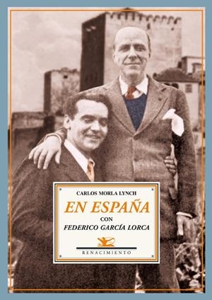 EN ESPAÑA CON FEDERICO GARCIA LORCA | 9788484724001 | MORLA LYNCH, CARLOS