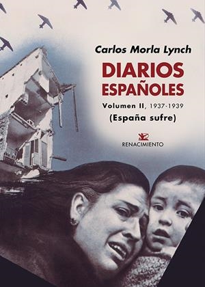 DIARIOS ESPAÑOLES - VOL, II | 9788417950071 | MORLA LYNCH, CARLOS