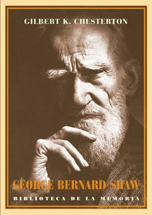 GEORGE BERNARD SHAW | 9788484725282 | CHESTERTON, G. K.