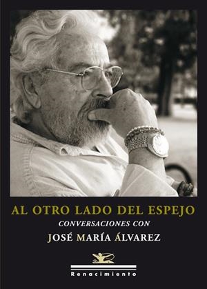AL OTRO LADO DEL ESPEJO | 9788484725183 | ALVAREZ, JOSE MARIA