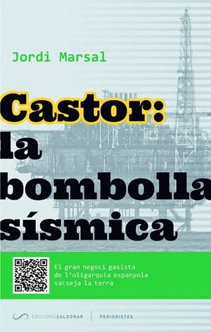 CASTOR LA BOMBOLLA SISMICA | 9788494116469 | MARSAL, JORDI