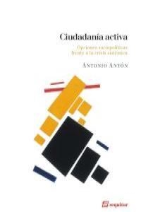 CIUDADANIA ACTIVA | 9788415707097 | ANTON, ANTONIO