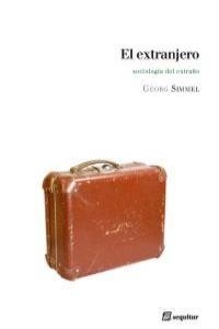 EXTRANJERO, EL | 9788415707004 | SIMMEL, GEORG
