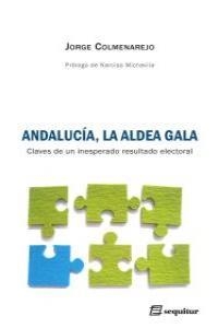 ANDALUCIA LA ALDEA GALA | 9788495363992 | COLMENAREJO, JORGE