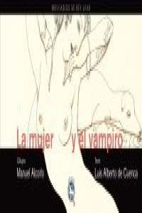 MUJER Y EL VAMPIRO, LA | 9788492403448 | DE CUENCA / ALCORLO