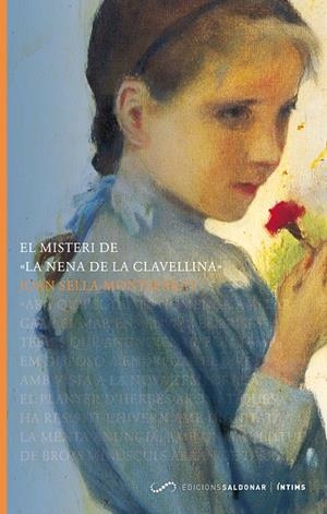 MISTERI DE LA NENA DE LA CLAVELLINA | 9788493780012 | SELLA MONTSERRAT, JOAN