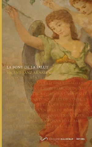 FONT DE LA SALUT, LA | 9788493780050 | SANZ ARNAU, VICENT