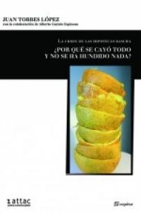 CRISIS DE LAS HIPOTECAS BASURA, LA | 9788495363862 | TORRES LOPEZ, JUAN