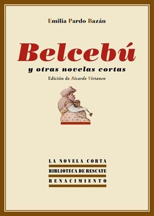BELCEBU Y OTRAS NOVELAS CORTAS | 9788416246083 | PARDO BAZAN, EMILIA