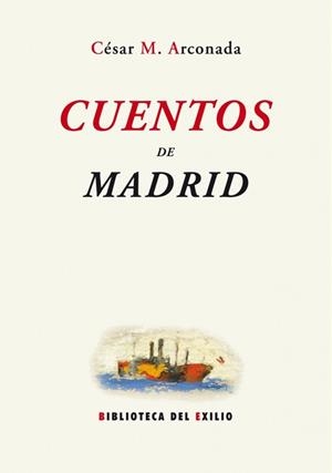 CUENTOS DE MADRID | 9788484722977 | MUÑOZ ARCONADA, CESAR