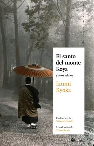 SANTO DEL MONTE KOYA, EL | 9788493820466 | IZUMI, KYOKA
