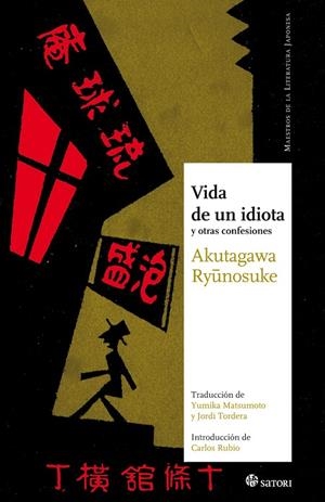 VIDA DE UN IDIOTA | 9788493820497 | AKUTAGAWA, RYUNOSUKE