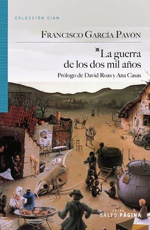 GUERRA DE LOS DOS MIL AÑOS, LA | 9788415065470 | GARCIA PAVON, FRANCISCO