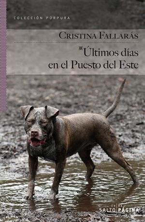 ULTIMOS DIAS EN EL PUESTO DEL ESTE | 9788415065418 | FALLARAS, CRISTINA