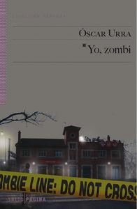 YO ZOMBI | 9788416148141 | URRA, OSCAR