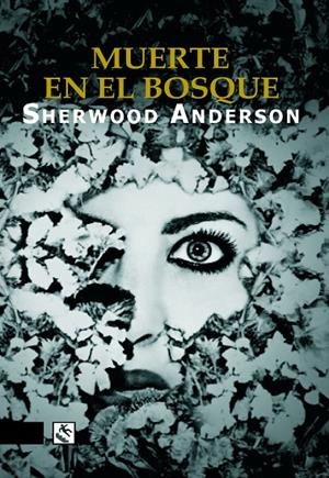 MUERTE EN EL BOSQUE | 9788494100673 | ANDERSON, SHERWOOD