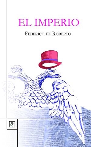 IMPERIO, EL | 9788494100680 | DE ROBERTO, FEDERICO