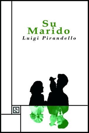 SU MARIDO | 9788493950521 | PIRANDELLO, LUIGI