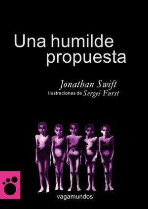 HUMILDE PROPUESTA, UNA | 9788493677411 | SWIFT, JONATHAN