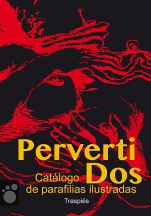 PERVERTIDOS | 9788493950545 | "VV.AA"
