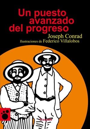 PUESTO AVANZADO DEL PROGRESO, UN | 9788493950514 | CONRAD, JOSEPH
