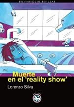 MUERTE EN EL REALITY SHOW | 9788493553159 | SILVA, LORENZO